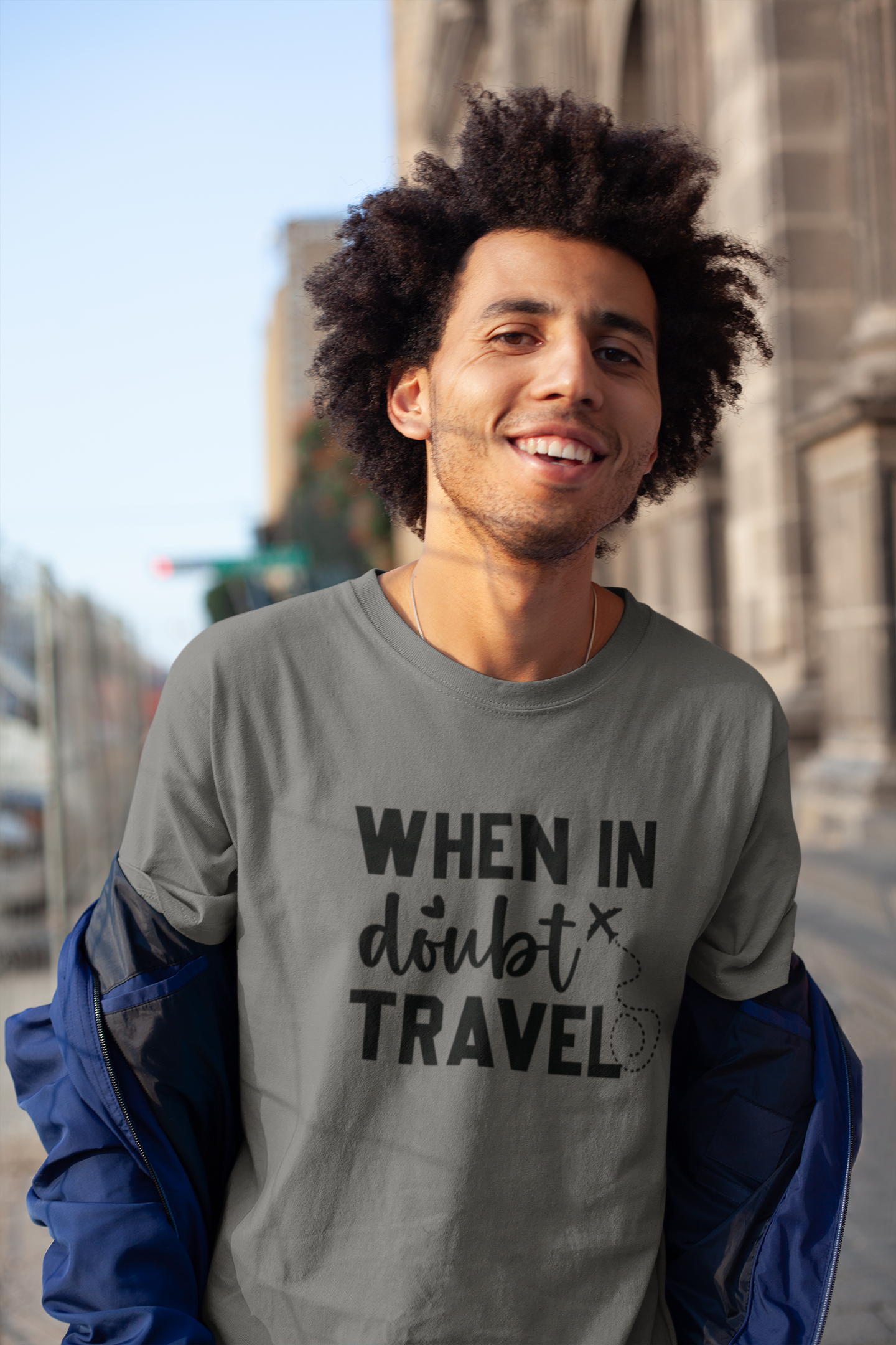 When In Doubt, Travel